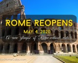 ROME REOPENS - May 4, 2020 - Rome without Tourists