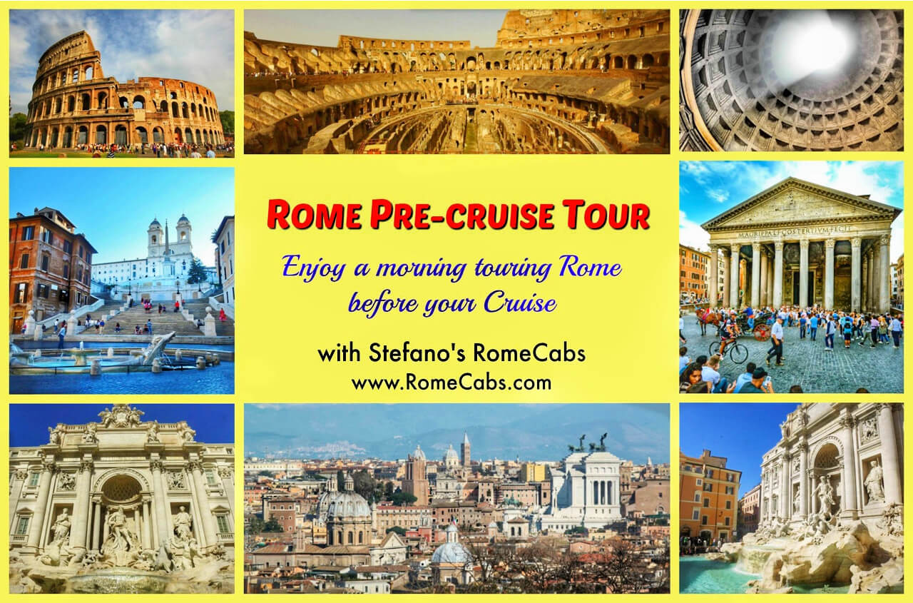 Rome Pre Cruise Tour to Civitavecchia Shore Excursions RomeCabs