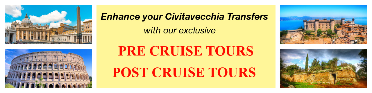 Rome Pre Cruise Tours to Civitavecchia Post Cruise Tours to Rome