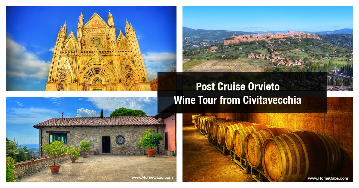 Post Cruise Orvieto Wine Tour from Civitavecchia to Rome RomeCabs