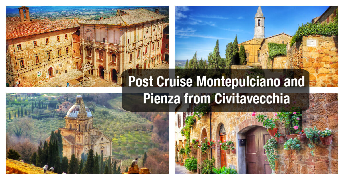 Tuscany post cruise tour from Civitavecchia to Montepulciano and Pienza