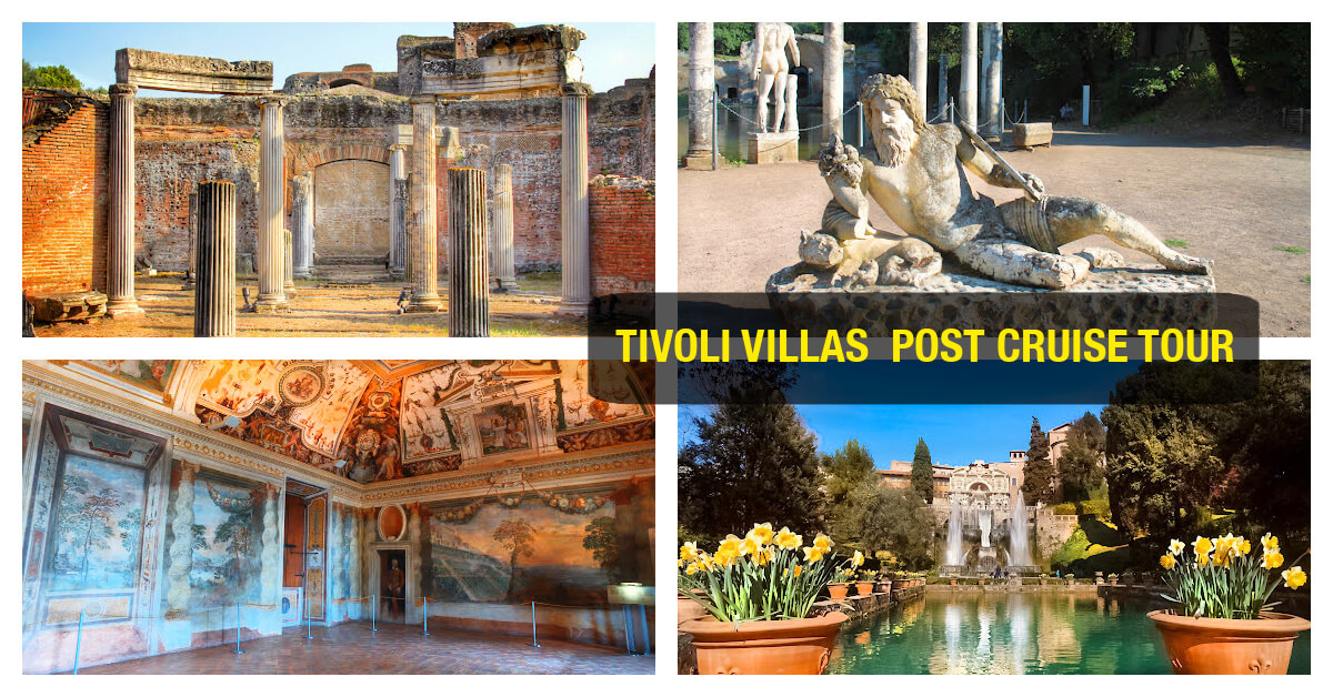 Tivoli Post Cruise Tour from Civitavecchia to Hadrian's Villa d'Este